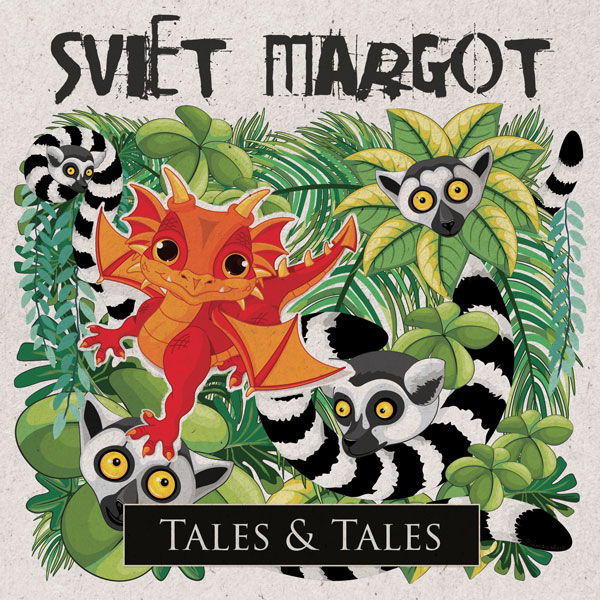 SvietMargot-Tales & Tales